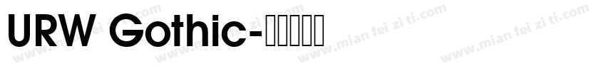 URW Gothic字体转换
